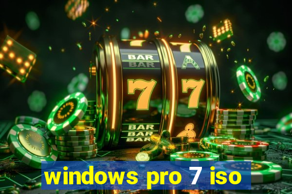 windows pro 7 iso