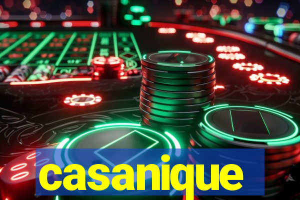 casanique