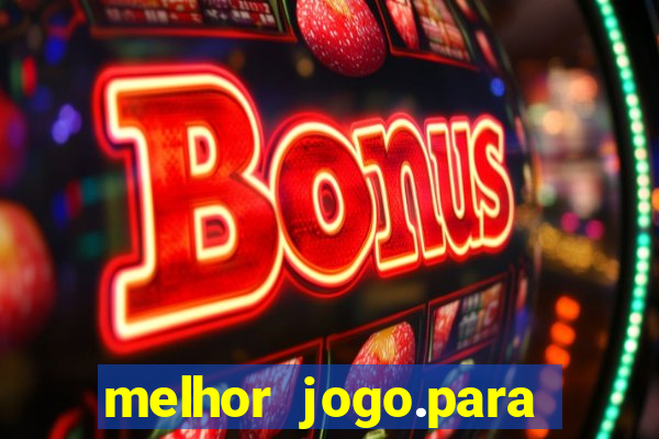 melhor jogo.para ganhar dinheiro