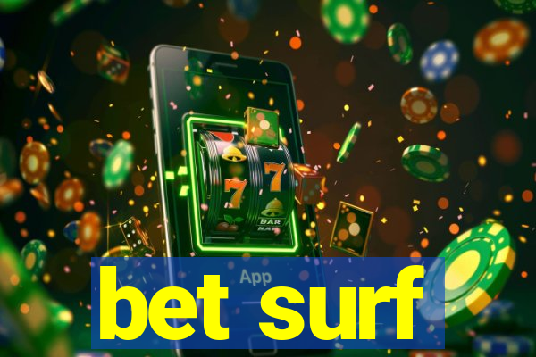 bet surf