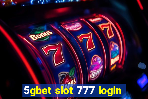 5gbet slot 777 login