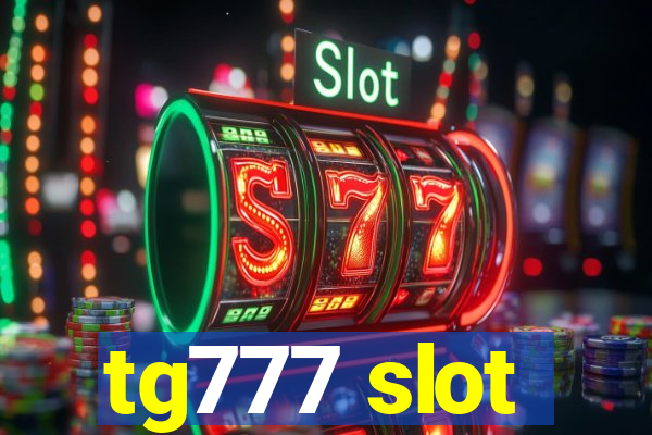 tg777 slot