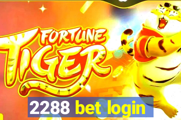 2288 bet login