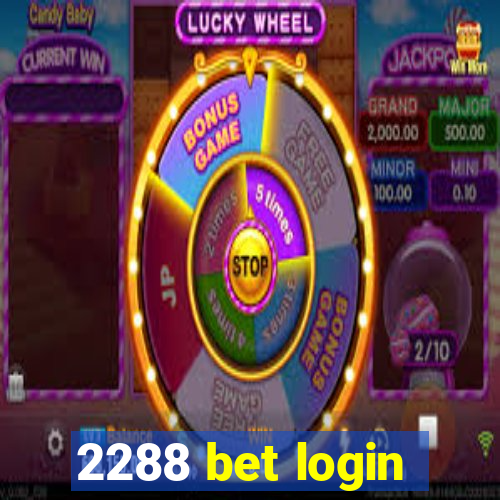 2288 bet login