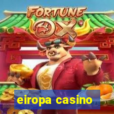 eiropa casino