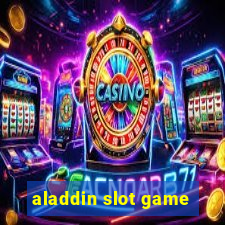 aladdin slot game