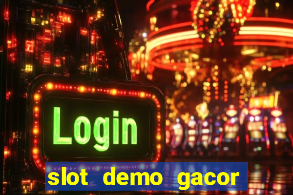 slot demo gacor anti lag