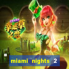 miami nights 2 java pt-br 320x240