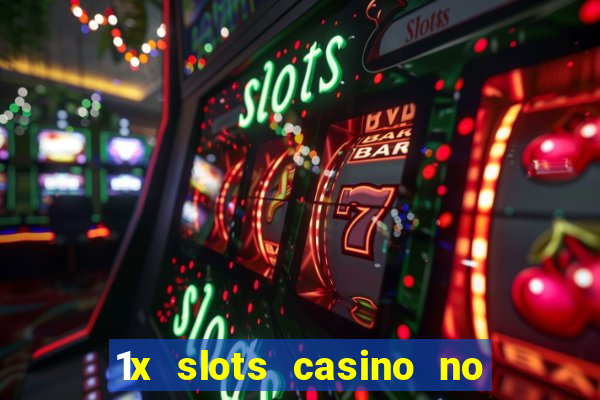 1x slots casino no deposit bonus