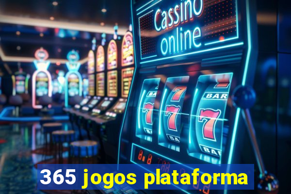 365 jogos plataforma