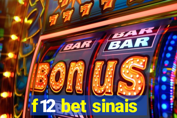 f12 bet sinais