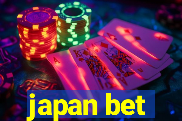 japan bet