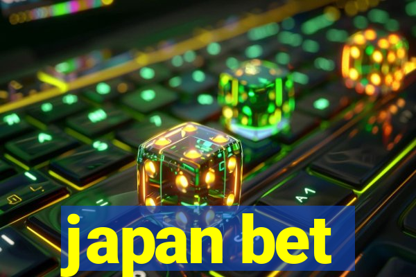 japan bet