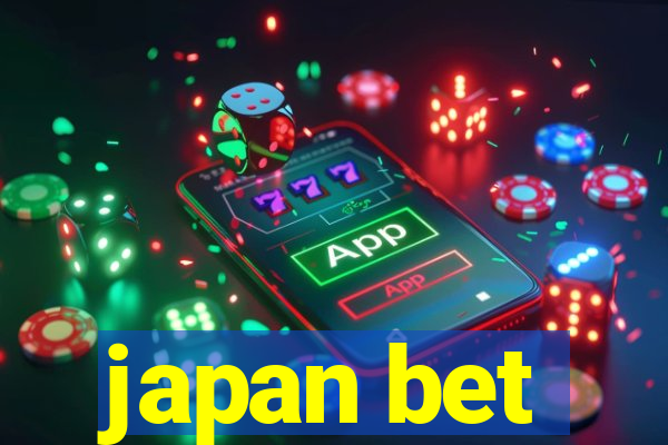 japan bet