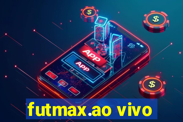 futmax.ao vivo