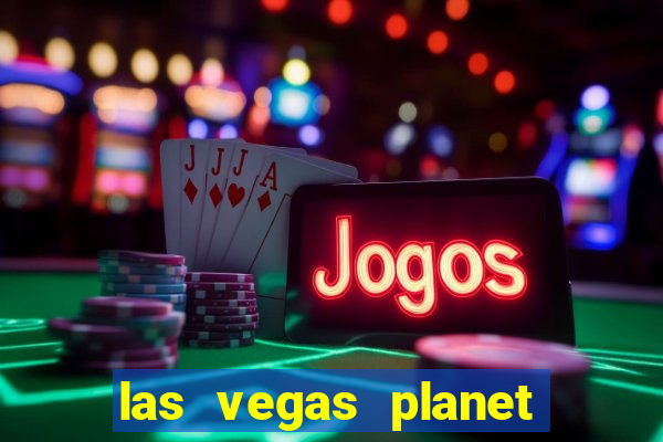 las vegas planet hollywood resort & casino