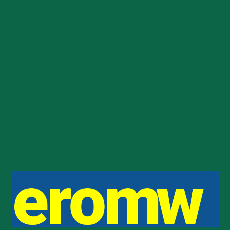 eromw