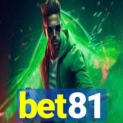 bet81