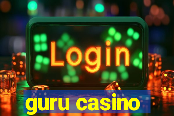 guru casino