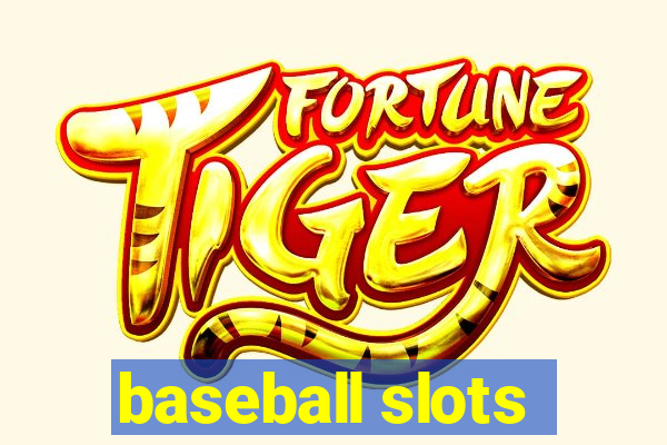 baseball slots