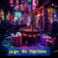 jogo do tigrinho que ganha dinheiro como jogar