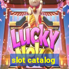 slot catalog