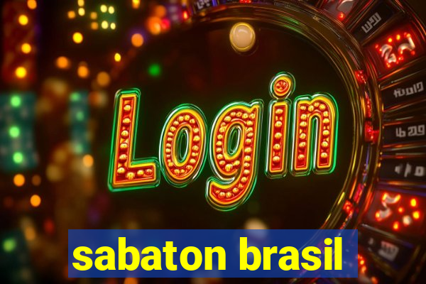 sabaton brasil