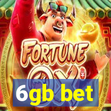 6gb bet