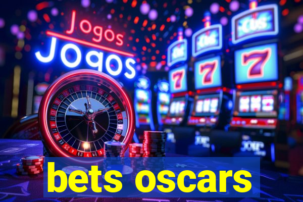 bets oscars