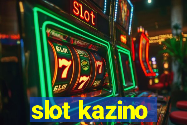 slot kazino