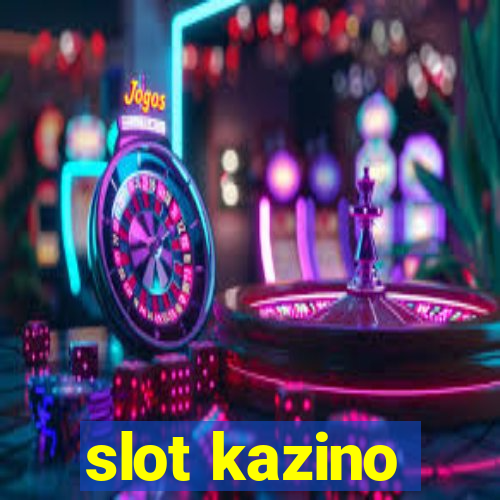 slot kazino