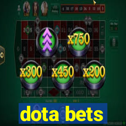 dota bets