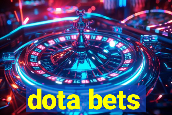 dota bets