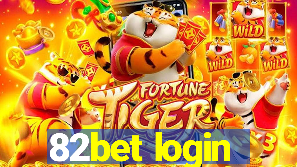 82bet login