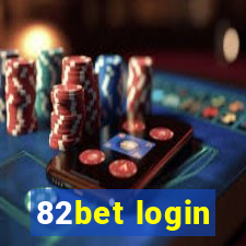 82bet login