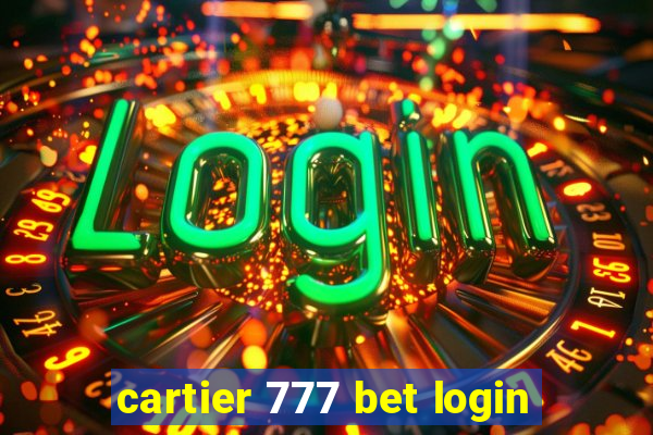 cartier 777 bet login