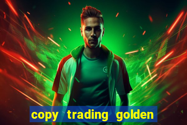 copy trading golden lucky box