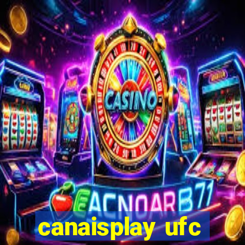 canaisplay ufc