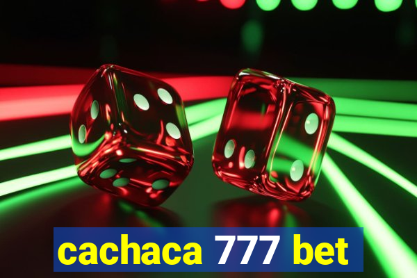 cachaca 777 bet