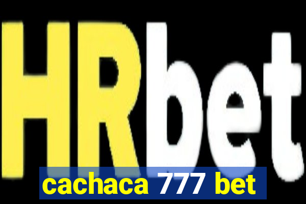 cachaca 777 bet