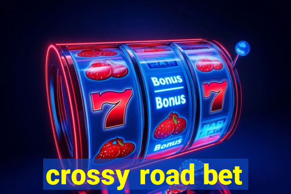 crossy road bet