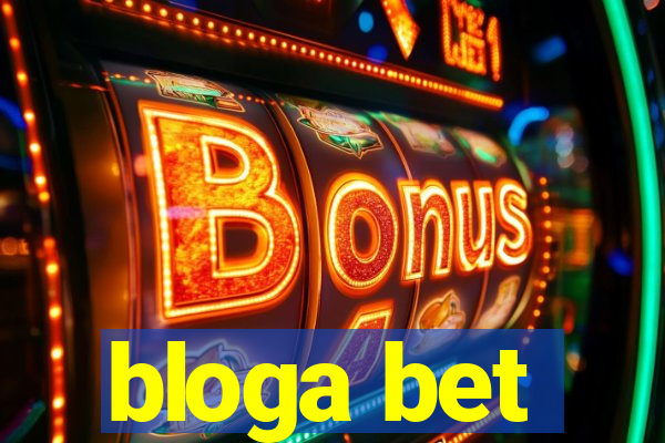 bloga bet