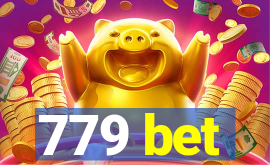 779 bet