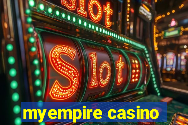 myempire casino