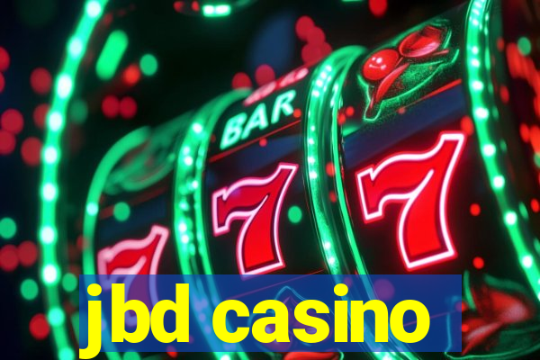 jbd casino