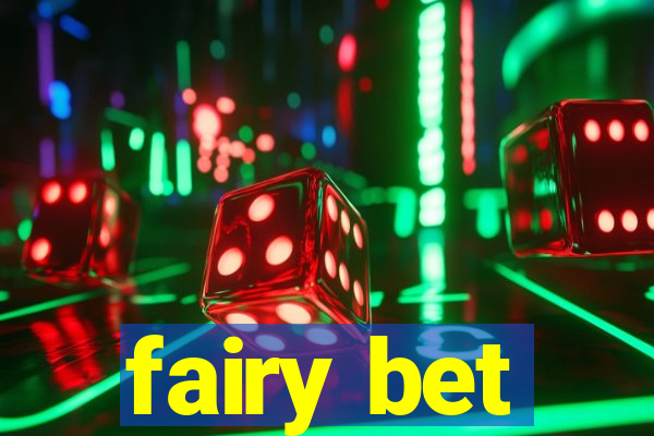 fairy bet