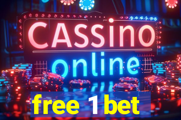 free 1 bet