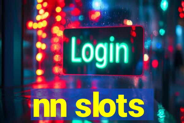 nn slots