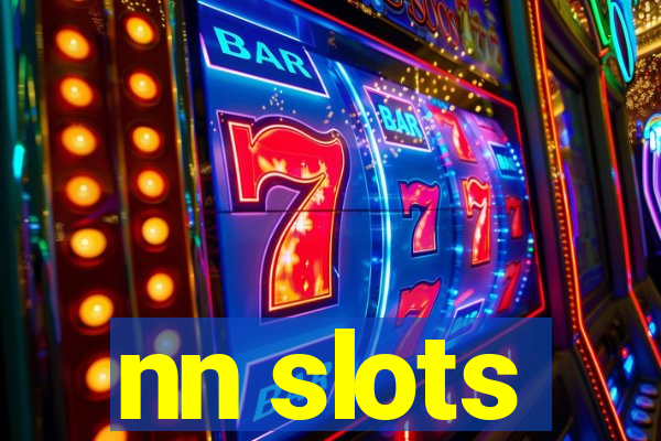 nn slots