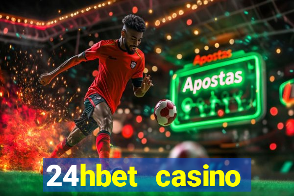 24hbet casino игровые автоматы